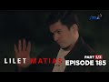 Lilet Matias, Attorney-At-Law: Behind the sweet smile hides an evil lawyer (Full Episode185-Part1/3)