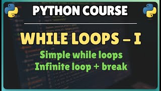 29. Python while loops tutorial | Complete guide with real examples