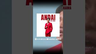 Andai- Aedy Kama (Out Now) in All Digital Platform