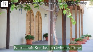 Fourteenth Sunday in Ordinary Time