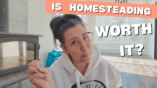 Is Homesteading right for YOU?