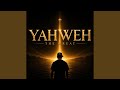 YAHWEH THE GREAT