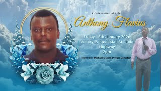 A Celebration of Life for Anthony Flavius