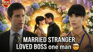 SMALL-TOWN BOY MARRIES STRANGER 🎫 FALLS FOR WEALTHY BOSS 🤯 DISCOVERS THEY'RE THE SAME PERSON