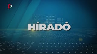 Híradó – 2024.05.16. 17.30h