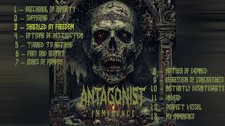 Antagonist - Imminence (FULL ALBUM 2024)