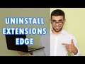 How to Uninstall Extensions in Microsoft Edge Browser