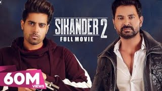 Sikander 2 - Full Movie - Guri - Kartar Cheema - Punjabi Movie - Geet MP3&@___lokdhunrecords