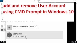 How to add and remove user account using command prompt in Windows 10