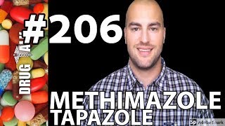 METHIMAZOLE (TAPAZOLE) - PHARMACIST REVIEW - #206
