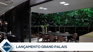 Gente: Lançamento Grand Palais (1 de 2)