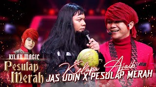 Hadirkan Jas Udin! Pesulap Merah Bongkar Trik Kelapa & Telur Isi Paku | KILAU MAGIC PESULAP MERAH