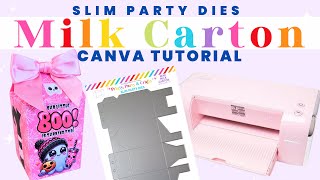 EASY DIY Milk Carton Box for Party Favors using Canva and Sizzix