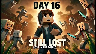 Day 16: Lost in the World (Part 2)!