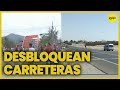 Desbloqueo de carreteras en Ica y Junín