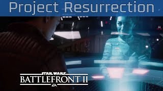 Star Wars Battlefront II - Resurrection Mission 01: Project Resurrection Walkthrough [HD 1080P]