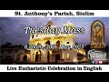 Tuesday English Mass Live at 6.30am- 30th May 2023 | St Anthony's Church Siolim