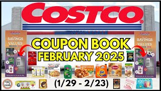 🚨 *NEW* FEBRUARY 2025 Costco Coupon Book Grocery Preview (1/29 - 2/23)🔥Tyson, Kodiak, Tide, Olay!