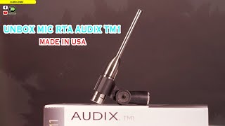 Unbox Micro Audix TM1 - Made in USA