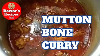 mutton Bone curry/ஆட்டு எலும்பு குழம்பு/Doctor's Kitchen Recipes /mutton bone curry recipe