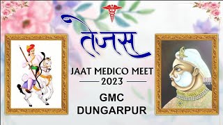 full coverage ✨ Tejas 2k23✨ jaat medico meet  🔥  part -1 Gmc Dungarpur #medico #jaat  #gmcdungarpur