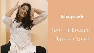 Ishaqzaade Title Track | Semi Classical Dance | Arjun Kapoor | Parineeti Chopra | #shorts #YTShorts