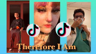 New Therefore I Am Challenge Tiktok Compilation 2020