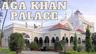 AGA KHAN PALACE | PUNE