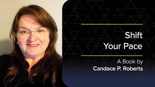 Candace Roberts - Shift Your Pace