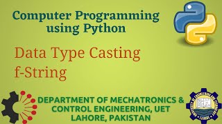 [Python Programming Basics to Advanced]: Data Type Casting and fString | Lab 03 P-2