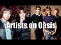 Artists on Oasis