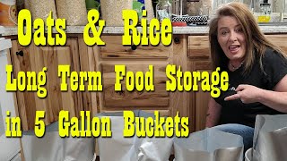 Rice & Oats in Buckets ~ Long Term Food Storage ~ Prepper Pantry