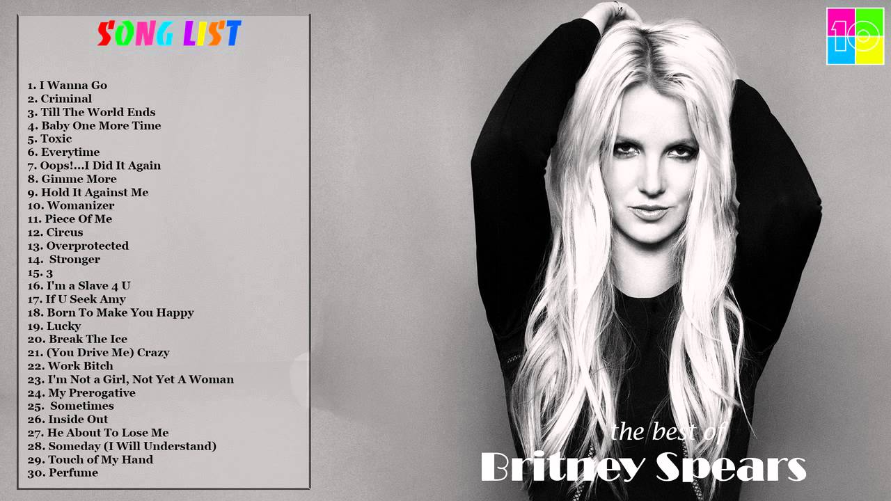 Best Songs Of Britney Spears L Britney Spears' 30 Biggest Billboard ...