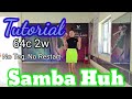 Hướng Dẫn Samba Huh l Tutorial Line Dance (Intermediate) - Vy's Linedance