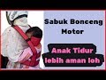 Gendongan Anak, Sabuk Bonceng Motor, Sabuk Pengaman Anak di Motor