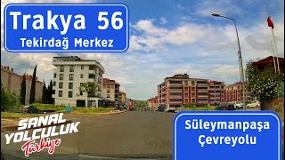 Trakya 56: Tekirdağ Merkez Çevreyolu