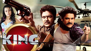 Nagarjuna's KING - South Indian Full Movie Dubbed In Hindustani | Trisha Krishnan, Srihari, Arjan