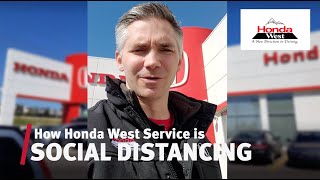 Honda West’s Safe Contactless Service Procedure