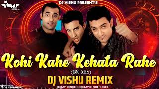 Koi Kahe Kehta Rahe | Festival Mix | Dil Chahta Hai | Nashik Baja |DJ Vishu Remix