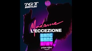 Madame - L’Eccezione (7GT Bootleg REMIX)