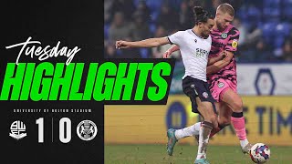 Highlights | Bolton Wanderers 1-0 Forest Green