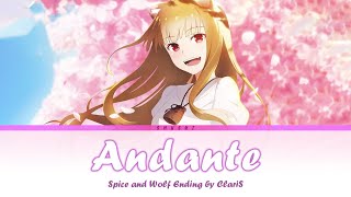 spice and wolf Merchant Meets the Wise Wolf - ED [Andante] by ClariS | Lyrics (Romaji-Kanji-English)