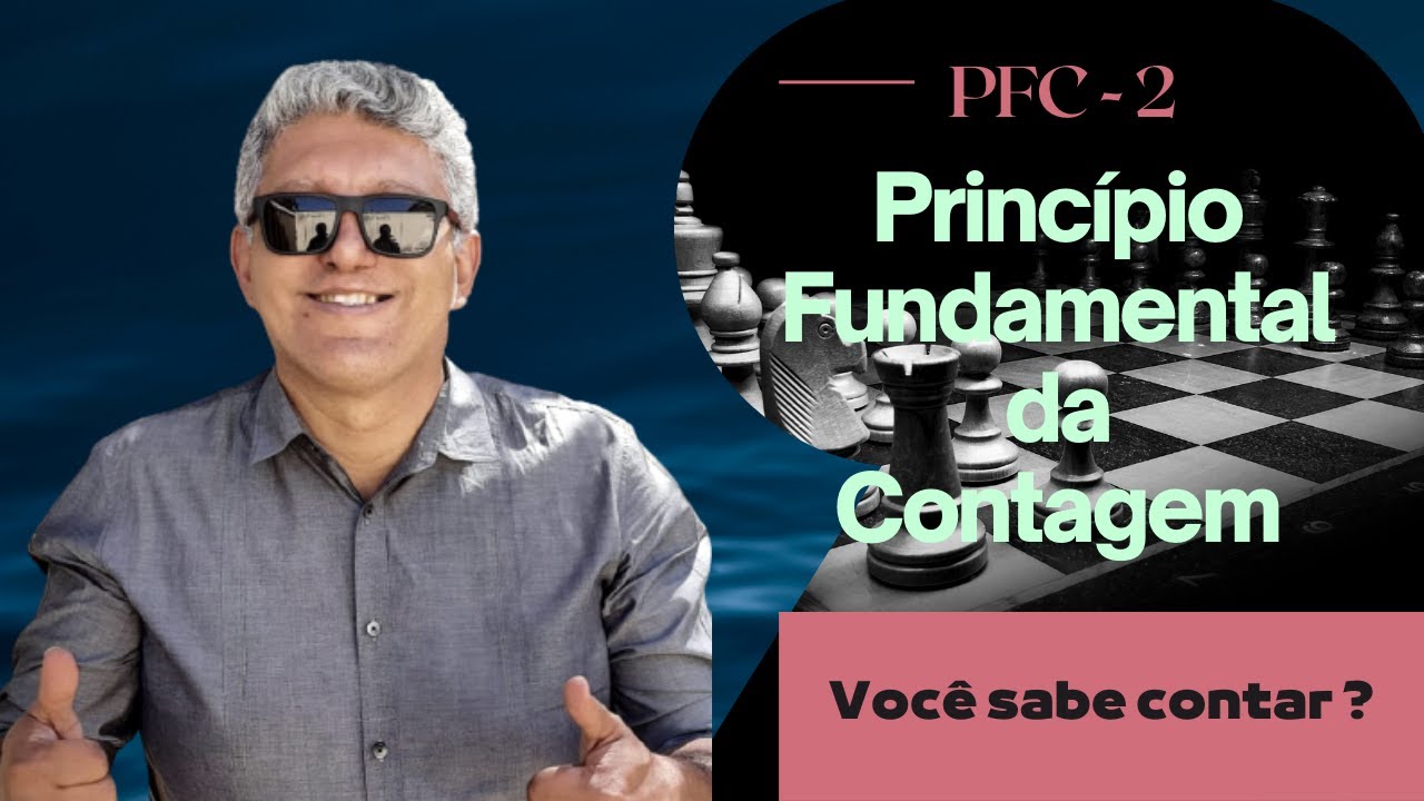 Principio Fundamental Da Contagem - PFC - Parte 2 - YouTube