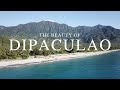 The Beauty of Dipaculao - Aurora, Philippines