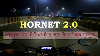 Hornet 2.0 Long ride experience at night with Pillion featuring Mawa Expressway