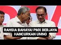 RAHSIA PANAS! PMX BERJAYA HANCURKAN UMNO