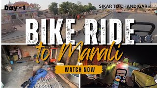 Sikar Rajasthan to Chandigarh 500 kms In 9 hours l non stop l EP-1 Shimla Manali ride l