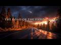 The Road of the Fading Day | Cinematic Ambient Guitar for Deep Focus and Evening Calm