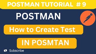 API Testing Tutorial # 9 - How to Create First Test in Postman