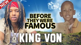 King Von | Before They Were Famous | Updated Biography | Why He Told